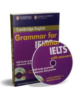 01_Cambridge-Grammar-for-IELTS-with-answers_Hopkins-Diane,-Cullen-Pauline_2008_Real-Science-Library---Бесплатные-материалы_