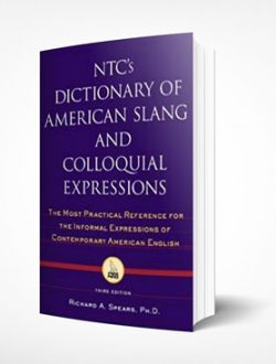 14_NTC's-Dictionary-of-American-Slang-and-Colloquial-Expressions_Richard-Spears_McGraw-Hill_3rd-ed_Real-Scien